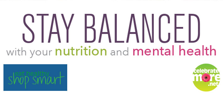 Stay Balanced with your Nutrition and Mental Health